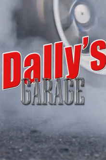 Dally’s Garage Series – Trailer Video Preview